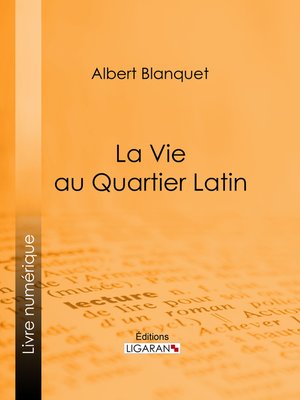 cover image of La Vie au quartier Latin